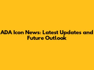 ADA Icon News: Latest Updates and Future Outlook