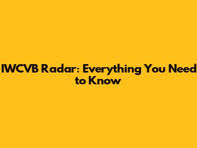 IWCVB Radar: Everything You Need to Know
