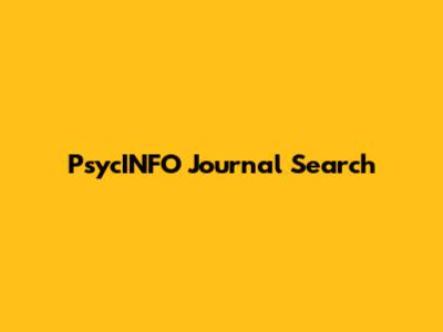 PsycINFO Journal Search